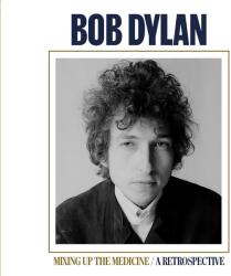 Dylan, Bob Mixing Up the Medicine / a Retrospective - facethemusic - 7 890 Ft