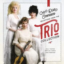 Parton, Dolly / Ronstadt, Linda / Harris, Emmylou My Dear Companion