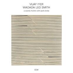 Iyer, Vijay / Leo Smith A Cosmic Rhythm With