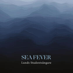 Lunds Studentsangare Sea Fever