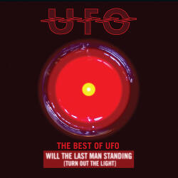 Ufo Will the Last Man Standing (Turn Out the Light) (The Best of Ufo)