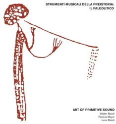 Art of Primitive Sound Strumenti Musicali