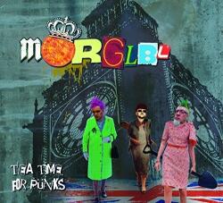 Morglbl Tea Time For Punks