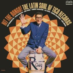 Various Hit the Bongo! the Latin Soul of Tico Records