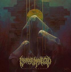 Murder Made God Endless Return