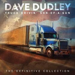 Dudley, Dave Truck Drivin