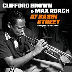 Brown, Clifford & Max Roach At Basin Street -remast-