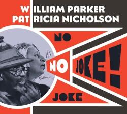 Parker, William & No Joke!