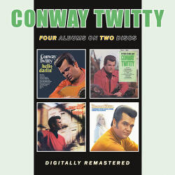 Twitty, Conway Hello Darlin /Fifteen