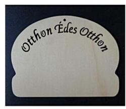Édes Otthon feliratú pufi tábla, mérete: 15, 5x20, 5 cm