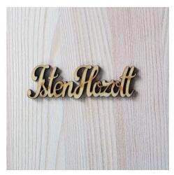  Isten Hozott felirat, natúr. Mérete: 9, 5x3 cm