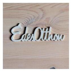  Édes Otthon felirat, fehér. Mérete: 10x3 cm - emiboltja - 235 Ft