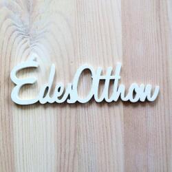 Fehér fa /Édes Otthon felirat, mérete: 150x45x5 mm