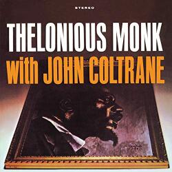 Monk, Thelonious Thelonious Monk With John Coltrane - facethemusic - 6 790 Ft