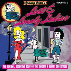 Various Greasy Mike's Lost & Lonely Ladies