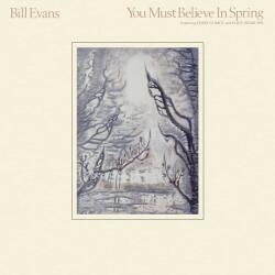Evans, Bill You Must Believe In Spring (40th Anniversary Edition)