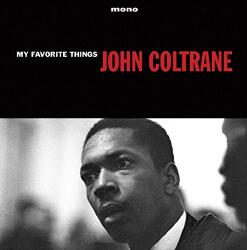 Coltrane, John My Favorite Things - facethemusic - 9 590 Ft