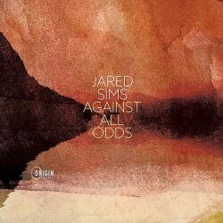 Sims, Jared Against All Odds
