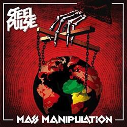 Steel Pulse Mass Manipulation - facethemusic - 18 290 Ft