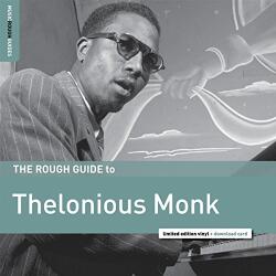 Monk, Thelonious Rough Guide To Thelonious Monk