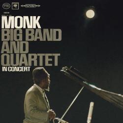 Monk, Thelonious Big Band And Quartet In Concert