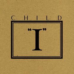CHILD I EP (Orange Vinyl)