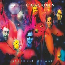 Flower Kings Stardust We Are