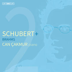 Cakmur, Can Schubert + Brahms