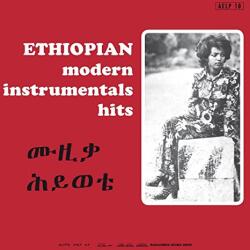 Various ETHIOPEAN MODERN Instrumental Hits