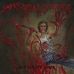 Cannibal Corpse Red Before Black - facethemusic - 12 790 Ft