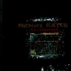 Bates, Michael CLOCKWISE
