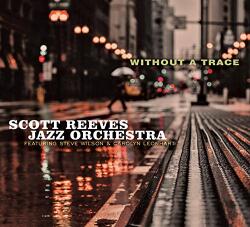 Reeves, Scott -Jazz or Without A Trace
