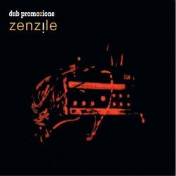 ZENZILE Dub Promozione