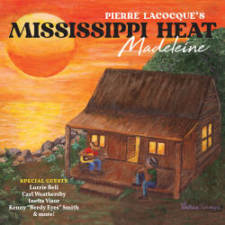 Mississippi Heat Feat Madeleine