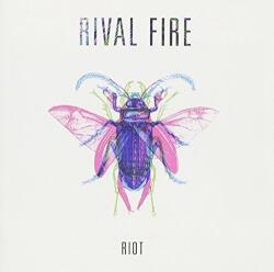 RIVAL FIRE RIOT -EP-