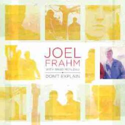 Frahm, Joel/brad Mehldau Don't Explain