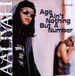 Aaliyah Age Ain't Nothin' But A