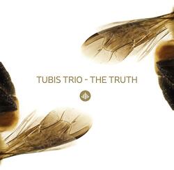 TUBIS TRIO TRUTH