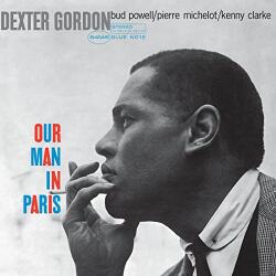 Gordon, Dexter Our Man In Paris