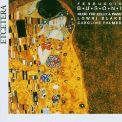 BUSONI, F Music For Cello & Piano