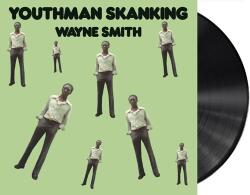 Smith, Wayne Youthman Skanking