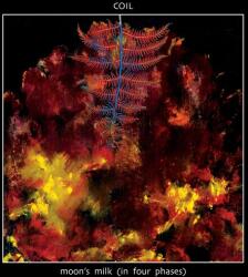 Coil Moon's Milk (In Four Phases) (Red Vinyl) (Box)