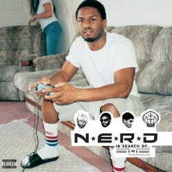 N. E. R. D In Search Of