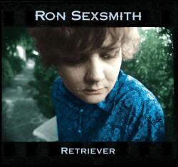 Sexsmith, Ron Retriever (Blue Vinyl)