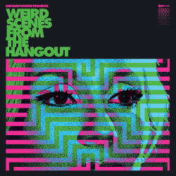V/A Weird Scenes from The Hangout - Psychedelic & Freakbeat Dancefloor Anthems 1967-1982 (Neon Pink Curacao Vinyl)