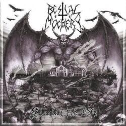 Bestial Mockery Slaying the Life