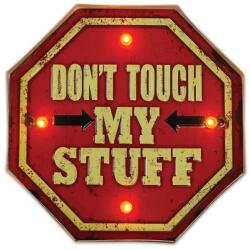 Forever Light Led dekorációs lámpa retro fém tábla don't touch my stuff (RTV100464)