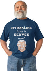  Nyugdíjas lettem, de kedves nem - Férfi Póló (928442)