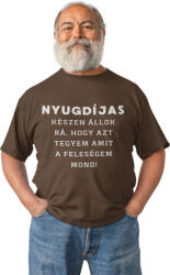 Amit a feleségem mond - Férfi Póló (nyaafmfp5)