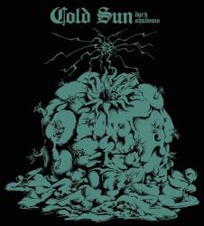 COLD SUN Dark Shadows - facethemusic - 7 390 Ft